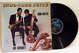 John Mayer and Joe Harriott, INDO JAZZ SUITE .Rare first press stereo recording.UK Blue on black Columbia LABEL, 1966