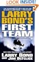 Larry Bond's First Team (Bond, Larry)
