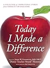 Today I Made a Difference: A Collection of Inspirational Stories from America?s Top Educators