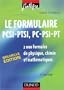 Le formulaire PCSI-PTSI, PC-PSI-PT : 2000 formules de physique, chimie et math�matiques
