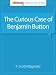 The Curious Case of Benjamin Button: Complete Text with Integrated Study Guide from Shmoop (Kindle Edition)