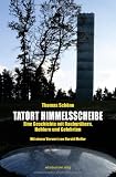 Produkt-Bild: Tatort Himmelsscheibe: Eine Geschichte mit Raubgr&auml;bern, Hehlern und Gelehrten