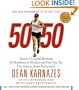 50/50: Secrets I Learned Running 50 Marathons in 50 Days -- and How You Too Can Achieve Super Endurance!
