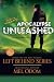Apocalypse Unleashed (Left Behind Military)