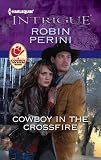 Cowboy in the Crossfire