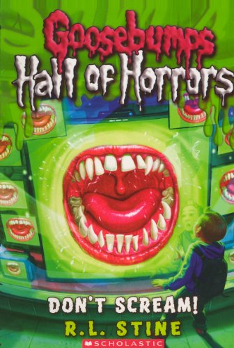 Don't Scream! (Turtleback School & Library Binding Edition) (Goosebumps: Horrorland (Pb))