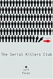 The Serial Killers Club