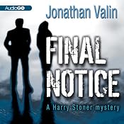 Final Notice: A Harry Stoner Mystery, Book 2 | [Jonathan Valin]