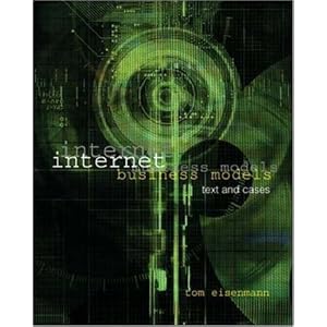 Internet Business Models: Text and Cases with Teledesic Case CD-ROM