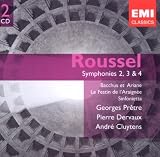 ROUSSEL : Symphonies 2, 3 & 4, Bacchus et Ariane, Le Festin de laraignée, Sinfonietta