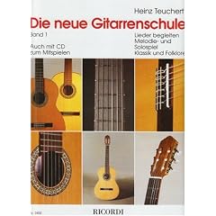 Die Neue Gitarrenschule. Bd. 1, F�r Solospiel, Liedbegleitung, Klassik und Folklore