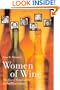 Women of Wine: The Rise of Women in the Global Wine Industry
