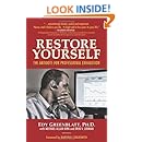 Restore Yourself: The Antidote for Professional Exhaustion