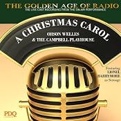 'A Christmas Carol' by PDQ AudioWorks, Narrated by Orson Welles | [Charles Dickens]