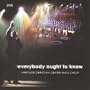 Everybody Ought To Know