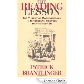 The Reading Lesson: The Threat of Mass Literacy in Nineteenth-Century British Fiction