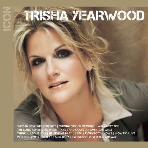 TRISHA YEARWOOD - Icon: Trisha Yearwood - Zortam Music