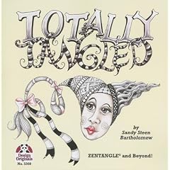 Totally Tangled: Zentangle and Beyond!