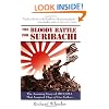 The Bloody Battle for Suribachi: The Amazing Story of Iwo Jima that Inspired Flags of Our Fathers