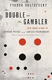 The Double and The Gambler