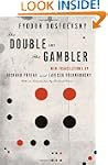 The Double and The Gambler