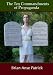 The Ten Commandments of Propaganda The Ten Commandments of Propaganda