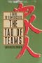 The Tao of Teams: A Guide to Team Sucess