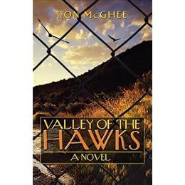 Valley of the Hawks: A Novel