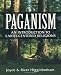 Paganism: An Introduction to Earth- Centered Religions