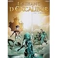 Le chant d'Excalibur, Tome 1 : Le R�veil de Merlin