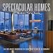 Spectacular Homes of New York: An Exclusive Showcase of New York's Finest Designers