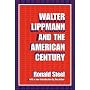 Walter Lippmann and the American Century