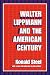 Search : Walter Lippmann and the American Century