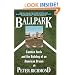 Ballpark: Camden Yards and the Building of an American Dream