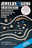 Jewelry & Gems-The Buying Guide, 7th Edition: How to Buy Diamonds, Pearls, Colored Gemstones, Gold & Jewelry with Confidence and Knowledge (Jewelry & Gems: The Buying Guide)