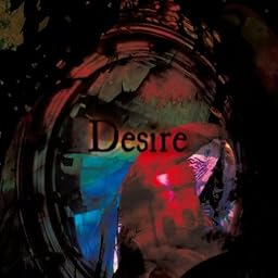 Desire [Type-A・初回限定盤]