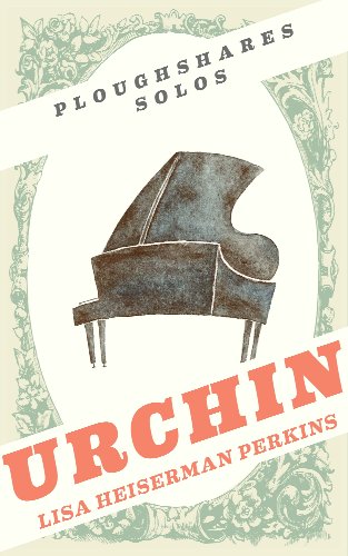 Urchin (Ploughshares Solos Book 26)