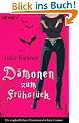 D�monen zum Fr�hst�ck: Kate Connor 1 - Roman: Die unglaublichen Abenteuer der Kate Conner