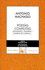 Poesias Completas/ Complete Poetry (Coleccion Austral)