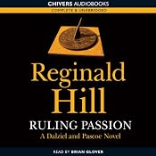 Ruling Passion: Dalziel and Pascoe Series, Book 3 | [Reginald Hill]