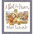 Hat for Ivan (LUCADO, MAX) (Hardcover)
