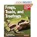 Frogs, Toads and Treefrogs (Pet Owners Manual)