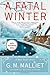 A Fatal Winter: A Max Tudor Novel