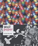 Cover of Wallpaper by Lachlan Blackley 1856695026