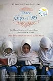 Three Cups Of Tea: One Man's Mission To Promote Peace (Turtleback School & Library Binding Edition) by Greg Mortenson