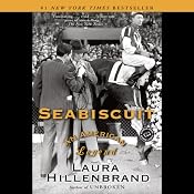 Seabiscuit: An American Legend | [Laura Hillenbrand]