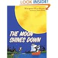 The Moon Shines Down