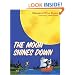 The Moon Shines Down
