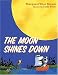 Books : The Moon Shines Down