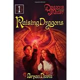 Raising Dragonsby Bryan Davis